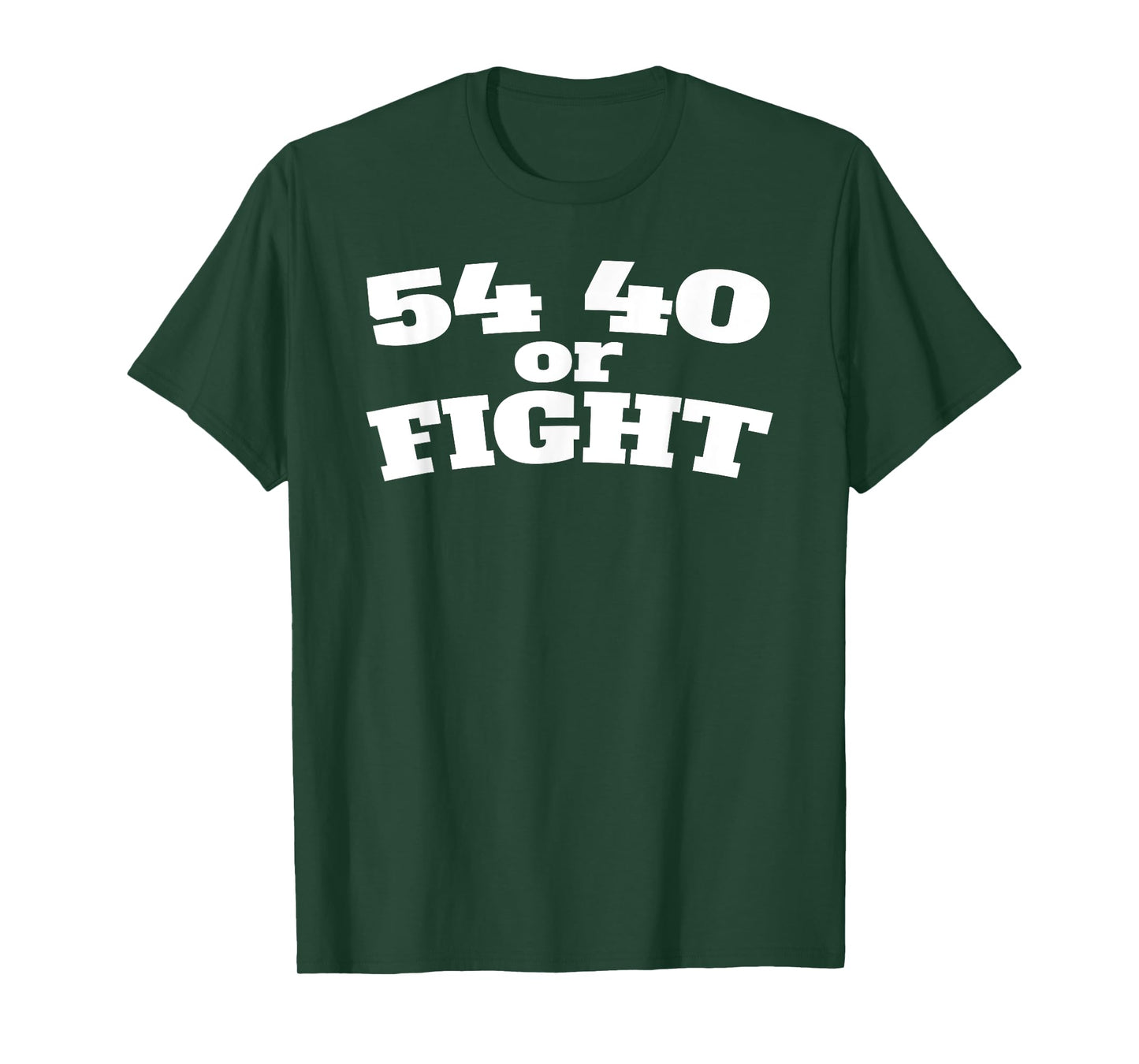 54 40 or Fight Polk 1800s Slogan Texas California Oregon T-Shirt
