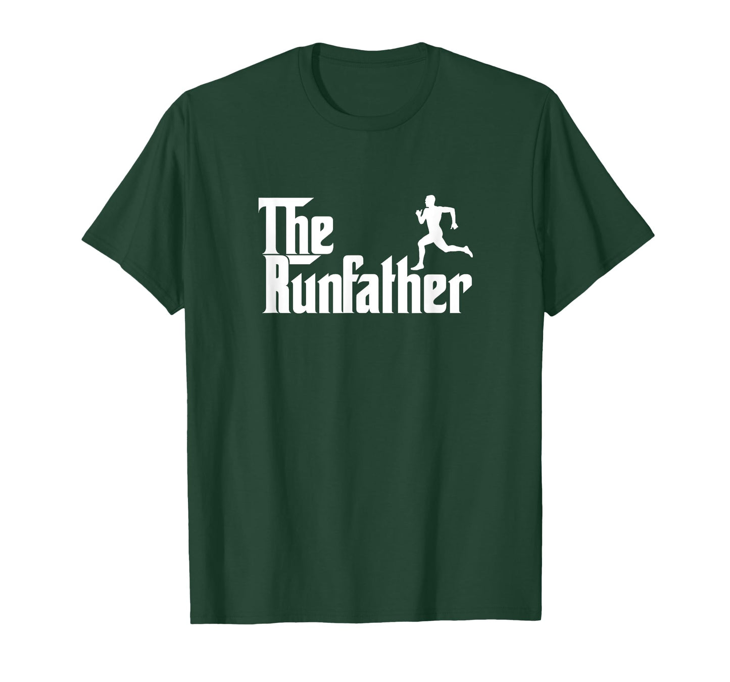Funny Runner Dad Gift The Run Father Gift T-Shirt