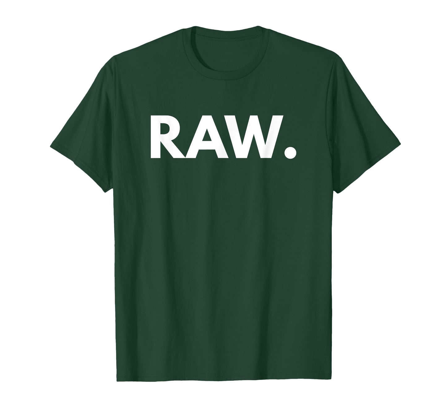 Raw Novelty Gift T-Shirt