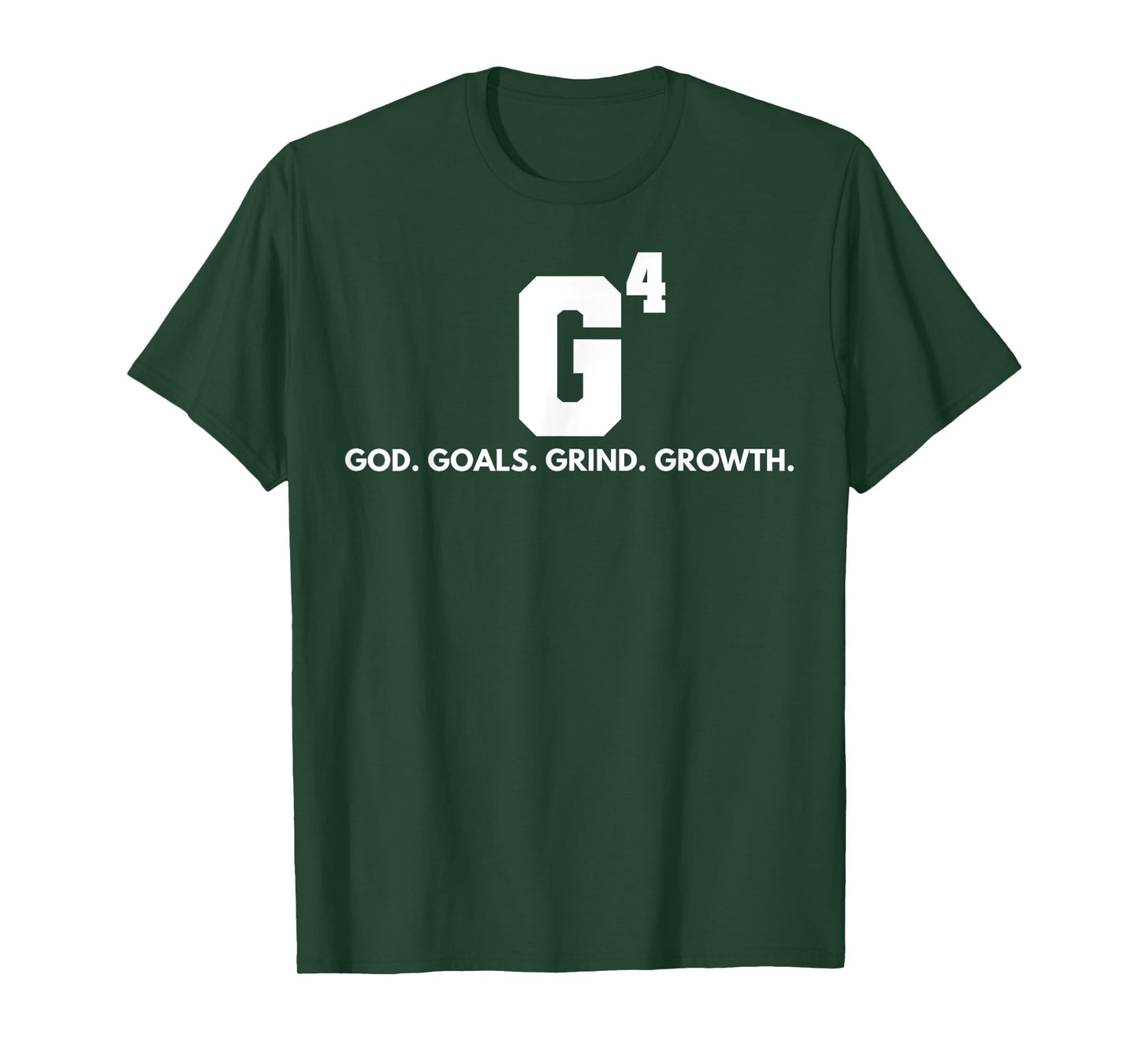 G4 God Goals Grind Grow T-Shirt