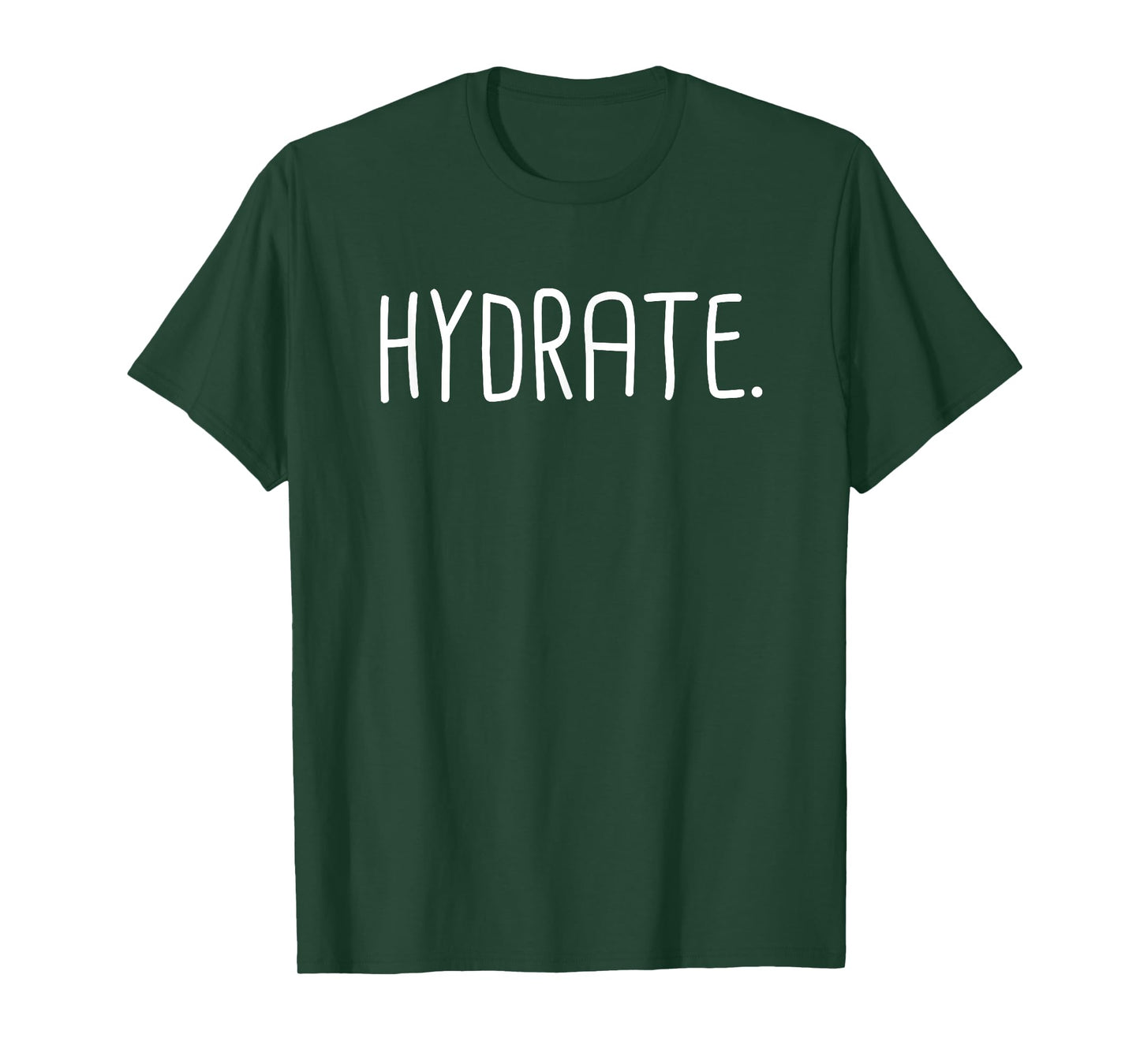 Hydrate Workout Stay Hydrated Water T-Shirt T-Shirt
