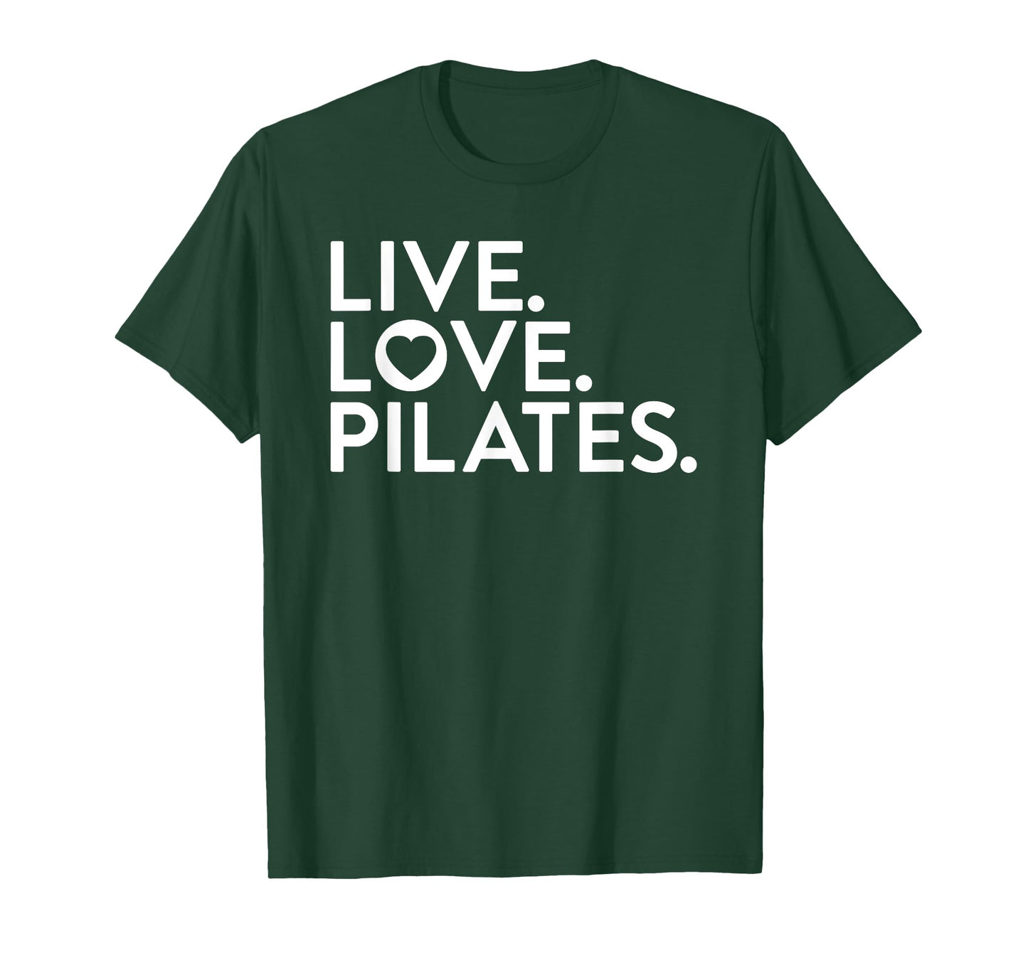 Pilates Saying Shirt Live Love Pilates for Instructors T-Shirt