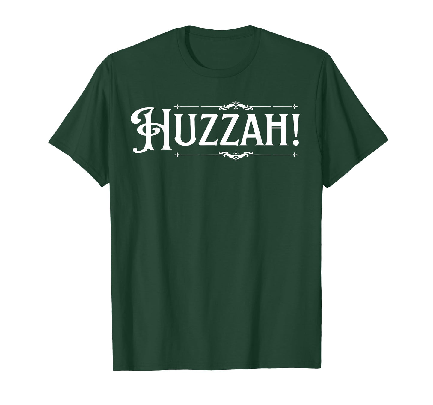 Huzzah! Indeed! T-Shirt