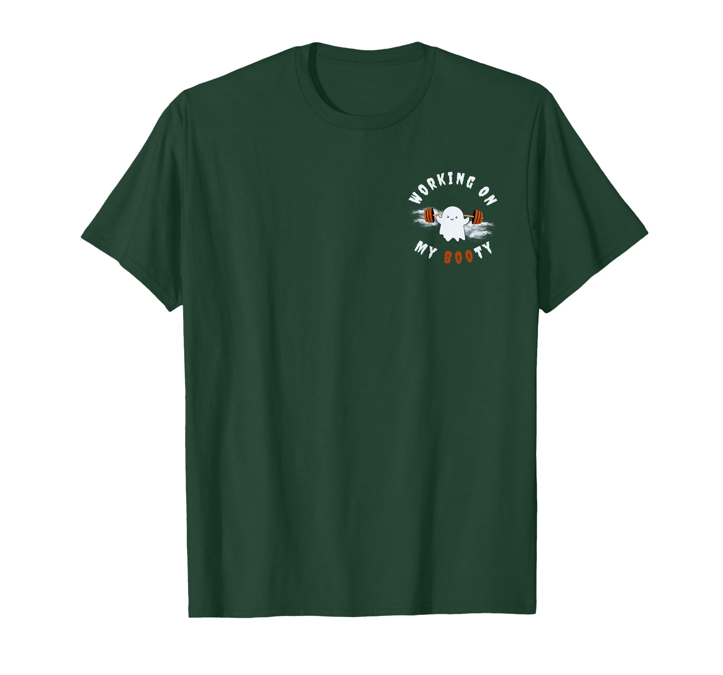 Working On My Booty funny Halloween Gym Ghost Boo-ty T-Shirt