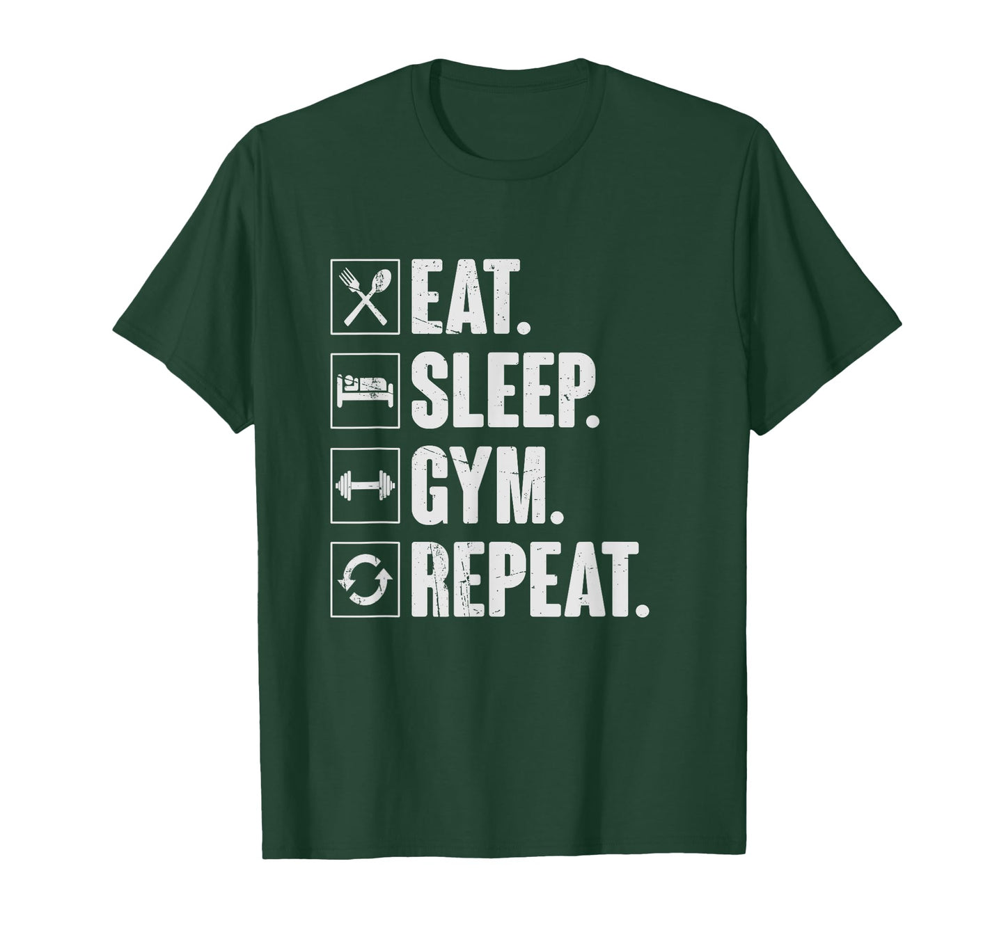 Eat Sleep Gym Repeat Funny bodybuilder weightlifting Workout T-Shirt