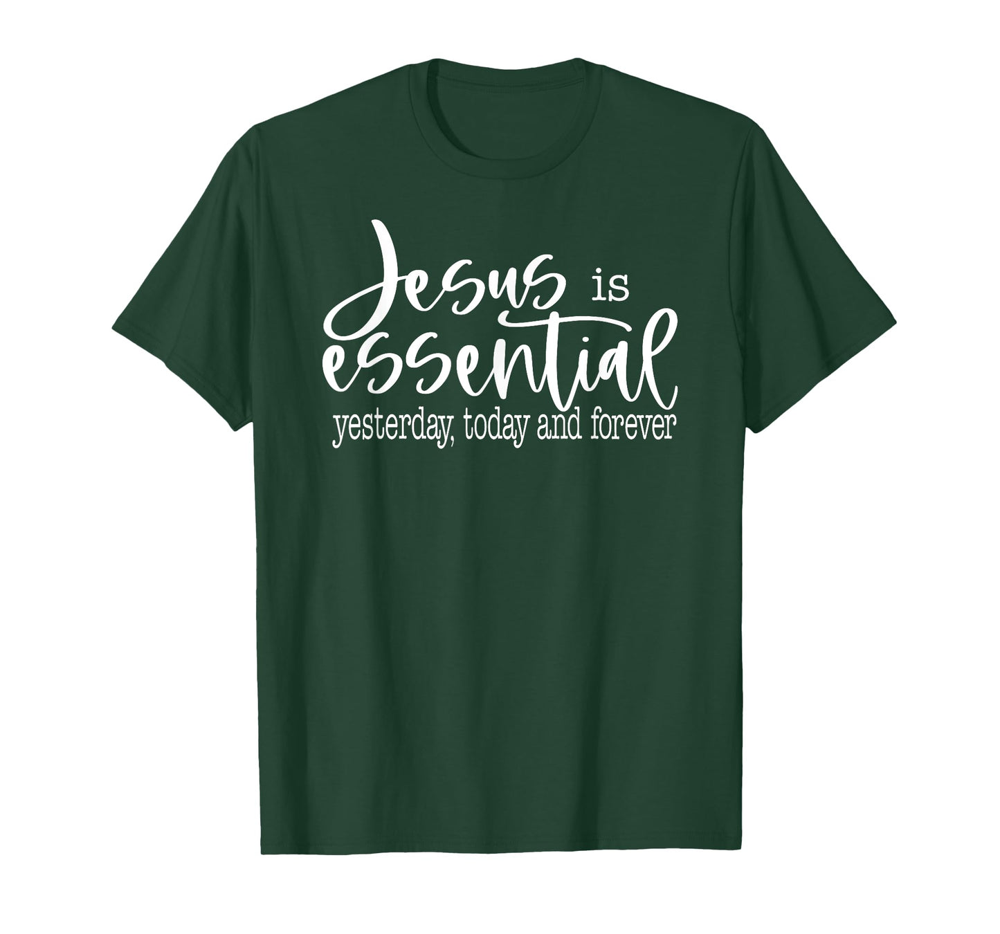 Jesus Is Essential Religious Christian T-Shirt