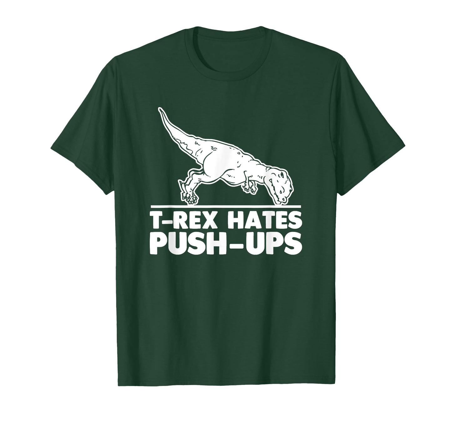 T-Rex Hates Push-Ups T-Shirt funny fitness workout cool gym T-Shirt