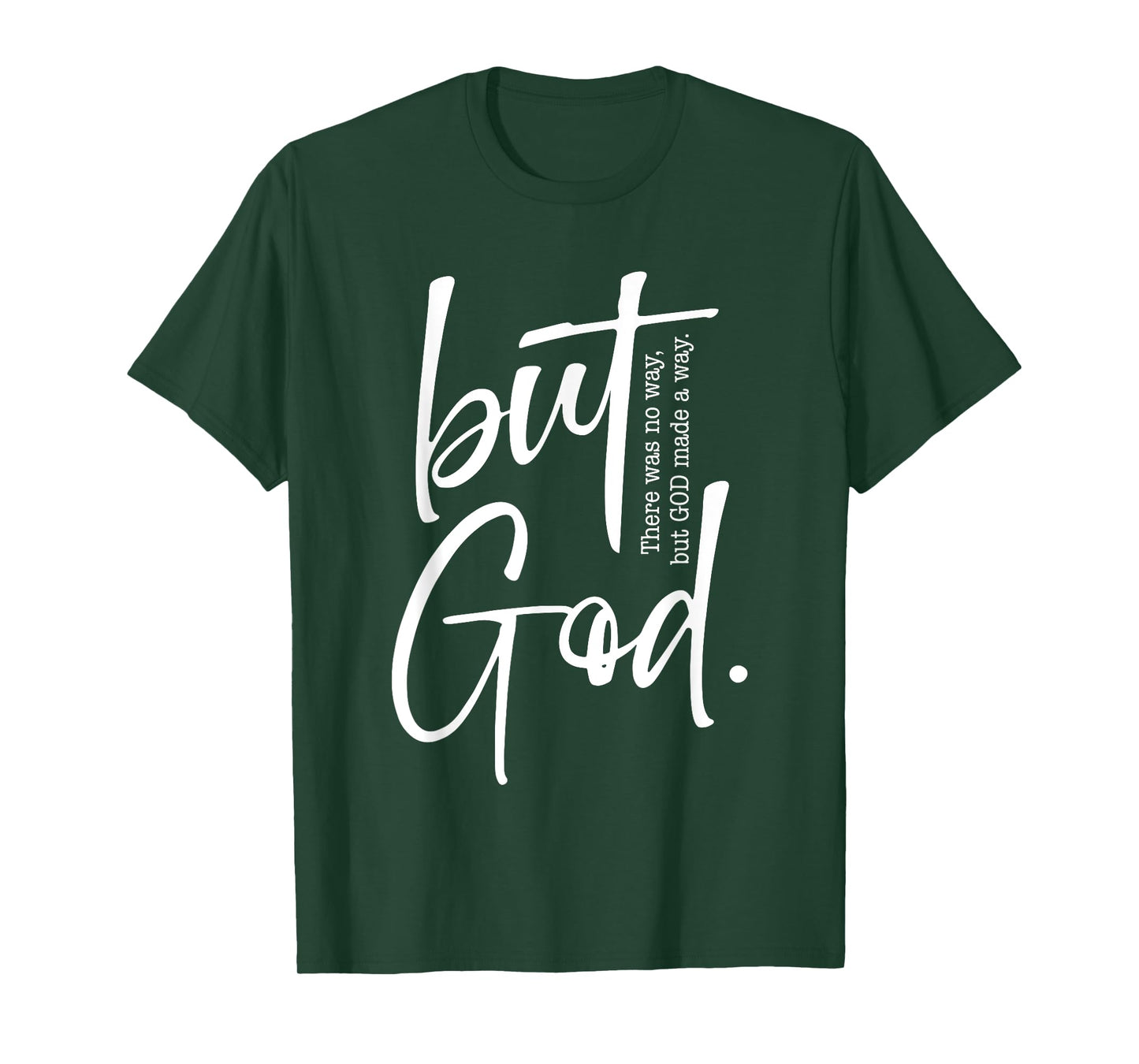 But God Created with a Purpose Jesus Christian Faith in God T-Shirt