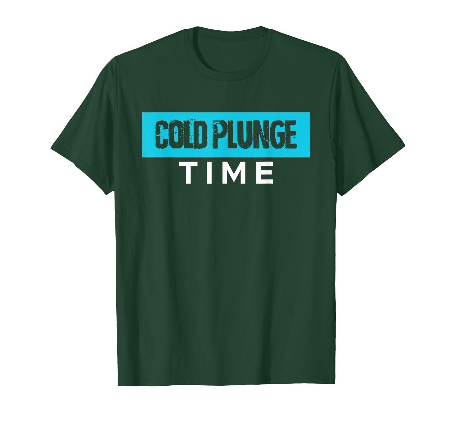 Cold Plunge Time Ice Bath T-Shirt