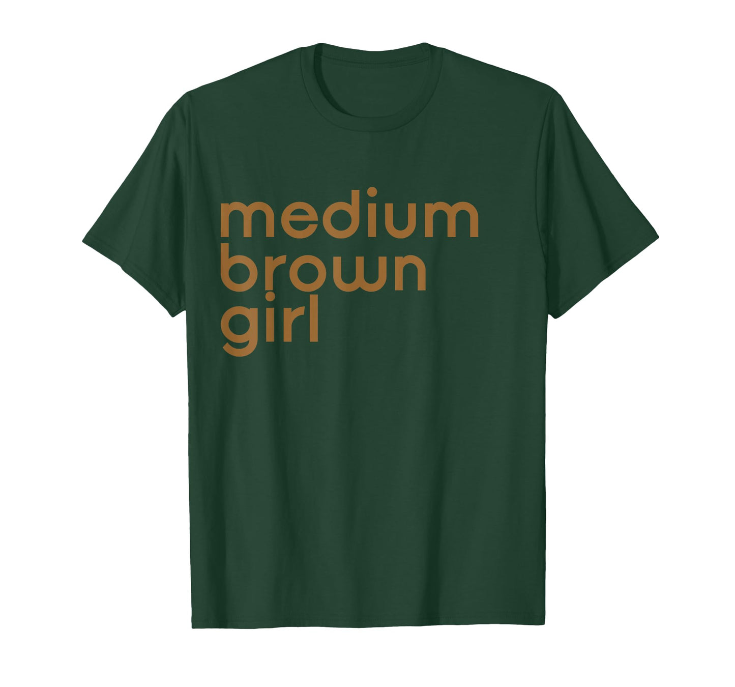 Funny Desi Shirt - Medium Brown Girl T-Shirt