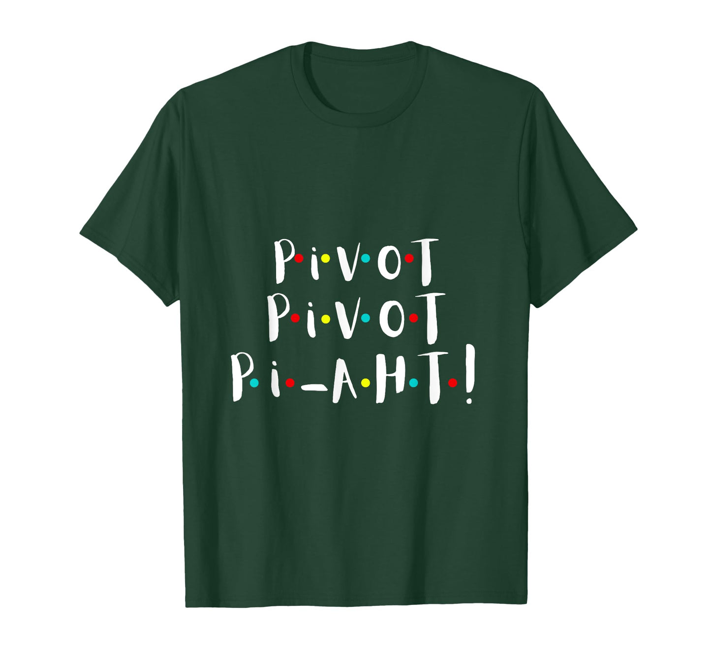 Women n Girls Pivot Funny Cute Graphic T Theme Party s T-Shirt