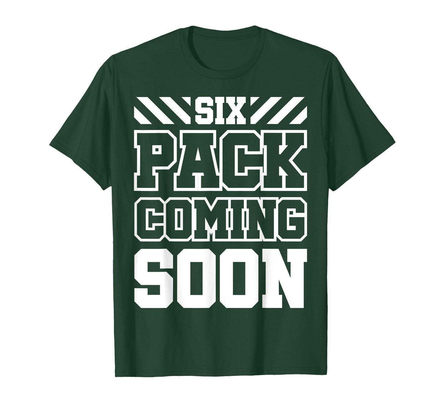 Six Pack Coming Soon T-Shirt