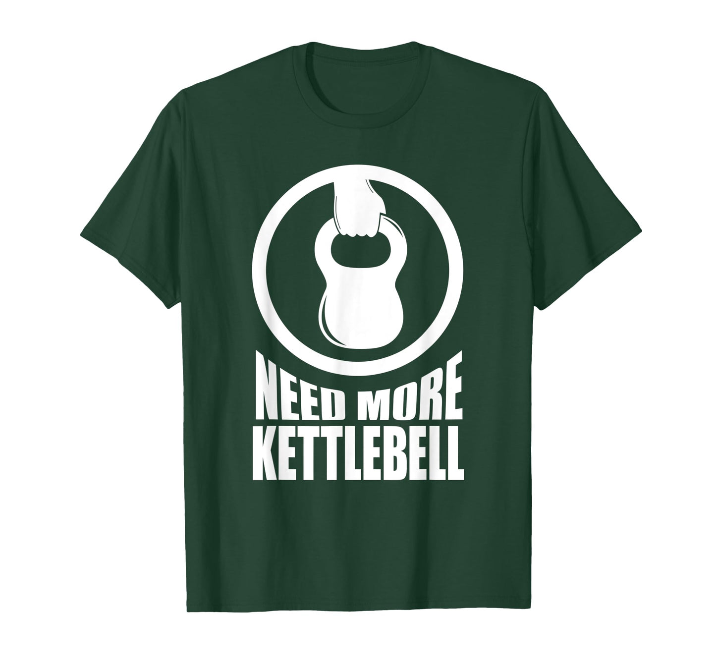 Need More Kettlebell | Grab Life By The Bells Gym workout T-Shirt