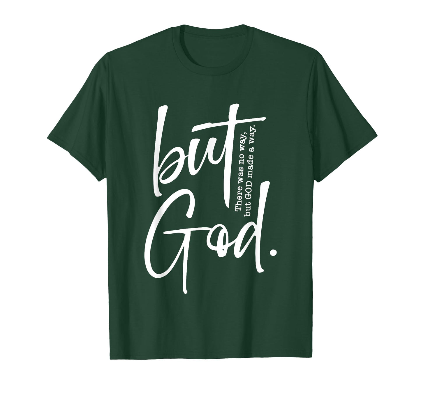 but god T-Shirt