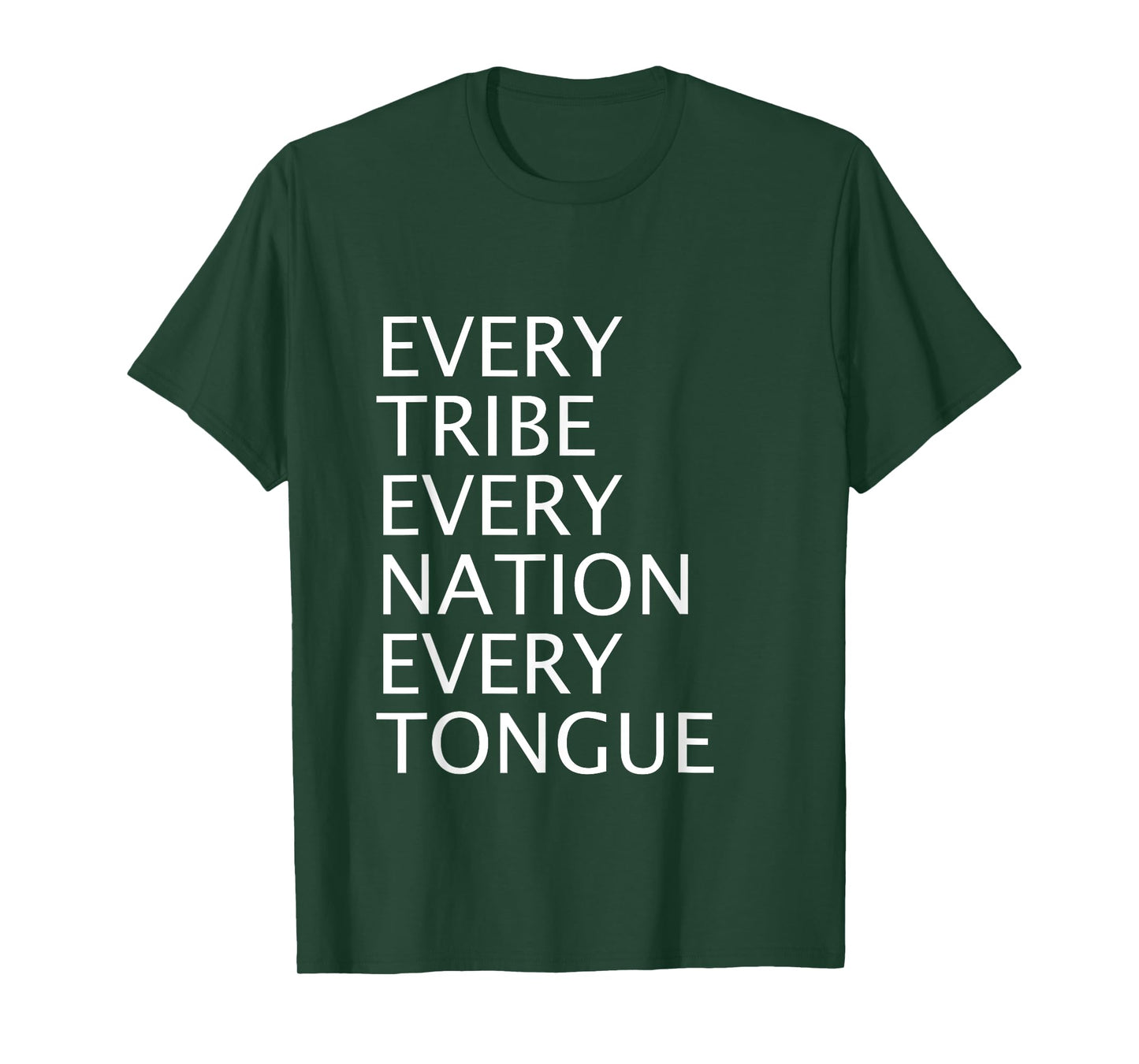 Christian Mission Gift Every Tribe Every Nation Every Tongue T-Shirt