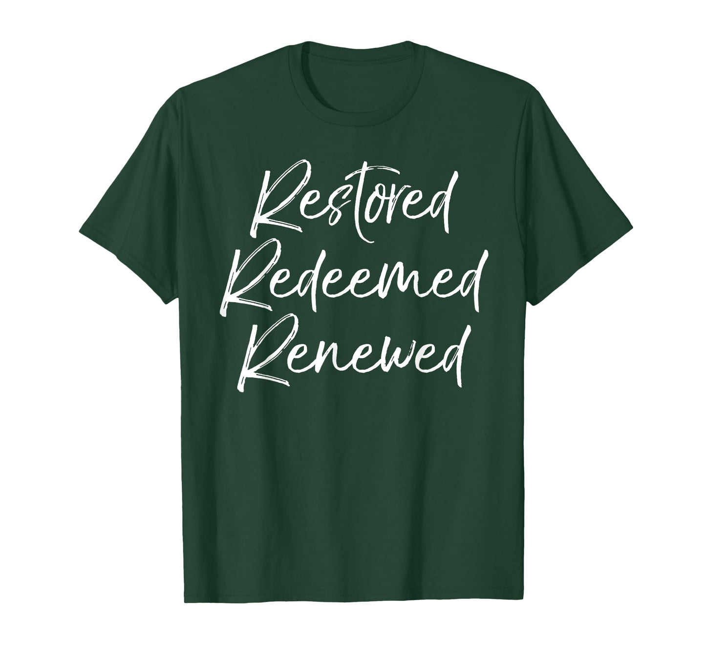 Salvation Quote Women Baptism Gift Restored Redeemed Renewed T-Shirt
