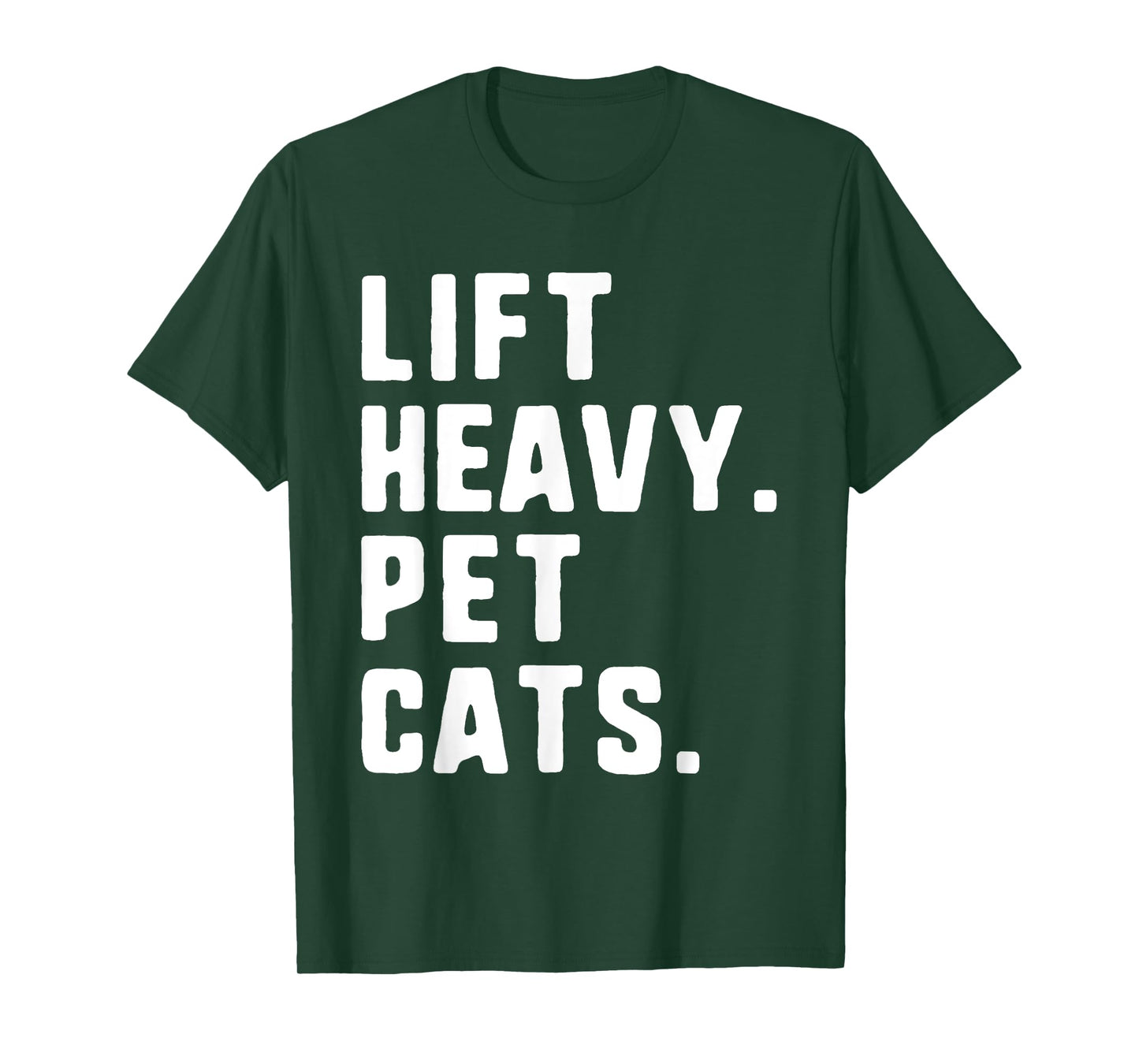 Lift Heavy Pet Cats Funny Gym Workout Weight Lifting T-Shirt