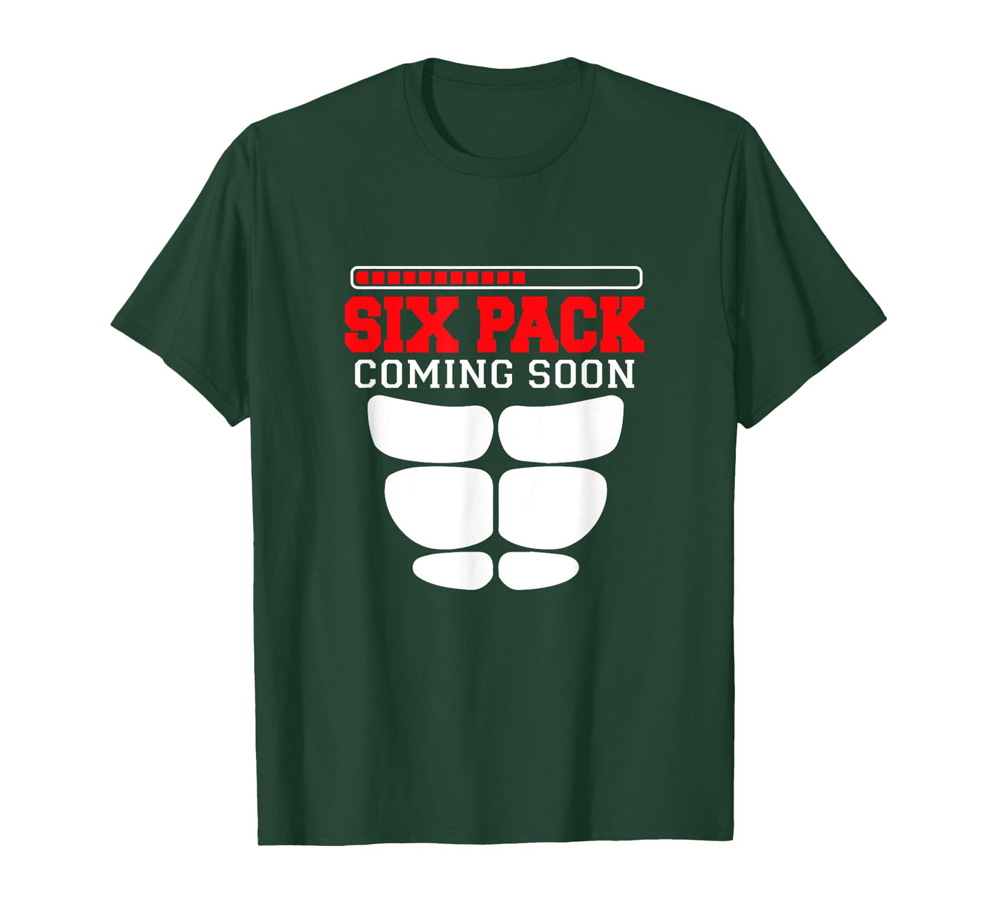 Funny Sports Body Fitness - Six Pack Coming Soon T-Shirt