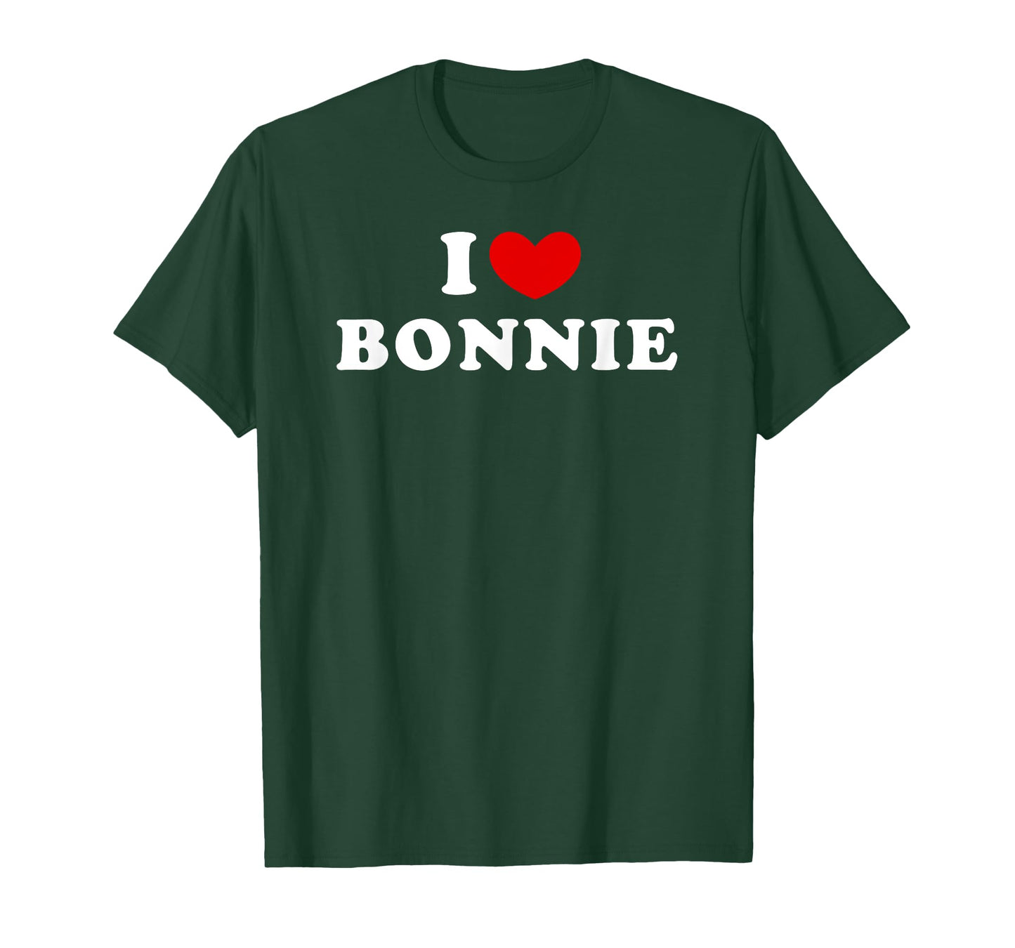 I Love Bonnie, I Heart Bonnie T-Shirt
