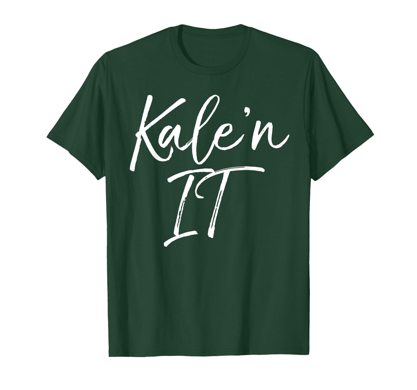 Funny Kale Pun Gift for Vegetarians Vegan Quote Kale'n It T-Shirt