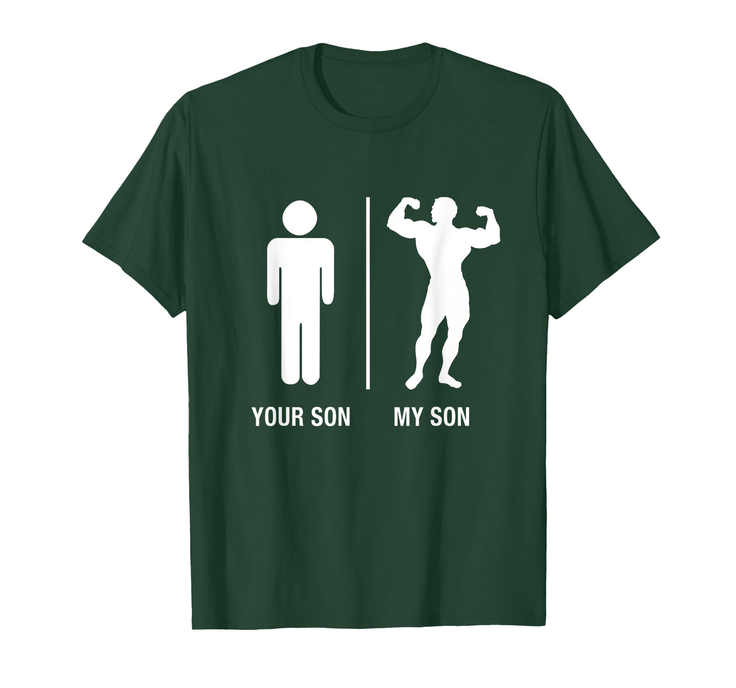 Your Son My Son Bodybuilder Funny Gym Work Out Shirt T-Shirt