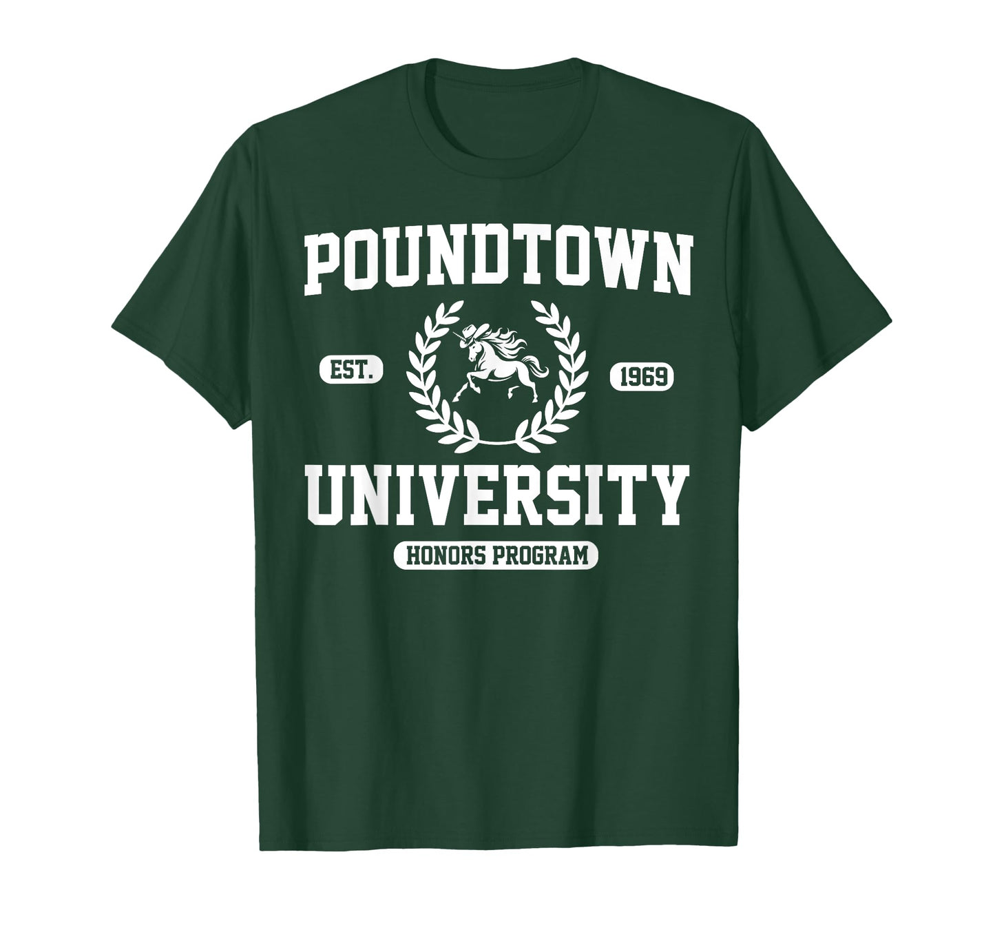 Gym Humor Poundtown University Honor Roll T-Shirt