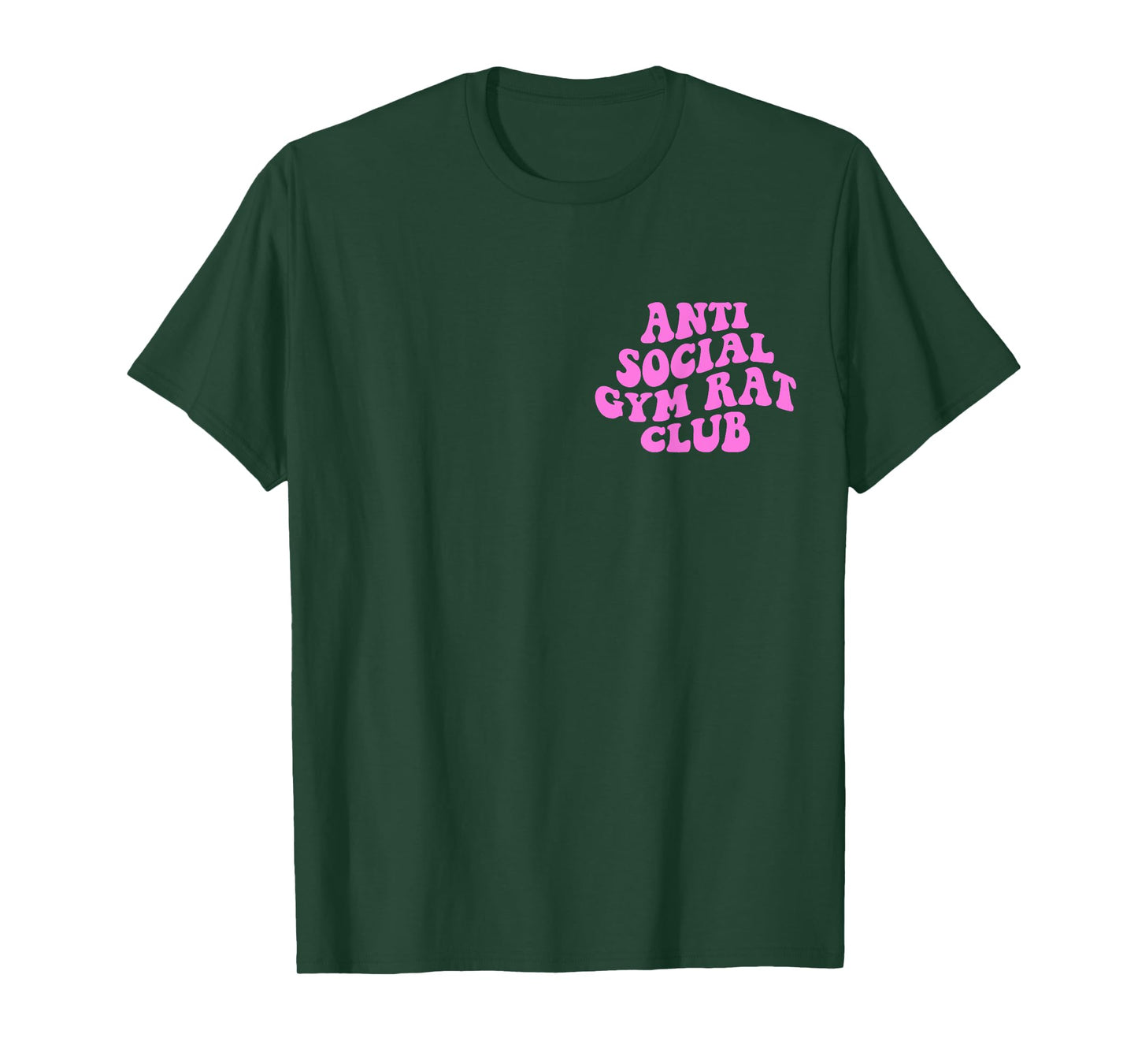 Anti Social Gym Rat Club Funny Gym Fitness Bodybuilding T-Shirt