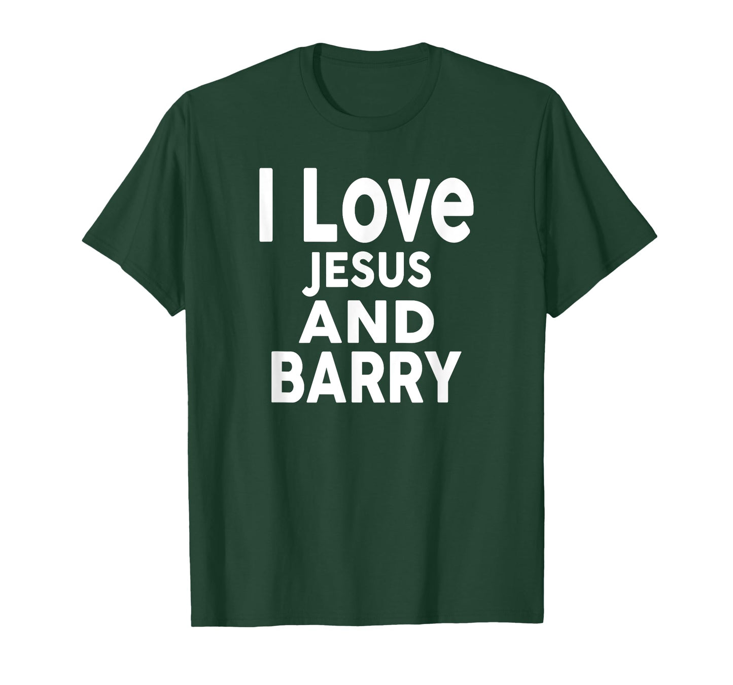 I Love Jesus and BARRY T-Shirt Name BARRY T-Shirt