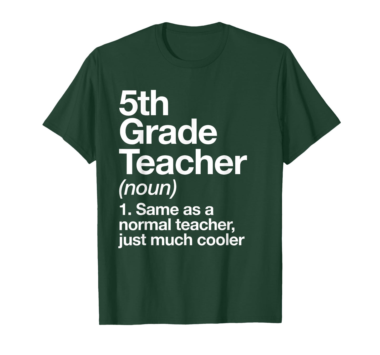 5th Grade Teacher Definition Funny Back To School First Day T-Shirt