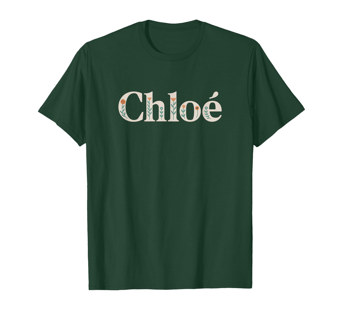 Chloe Name Custom Flower Personalized Botanical Women Girl T-Shirt