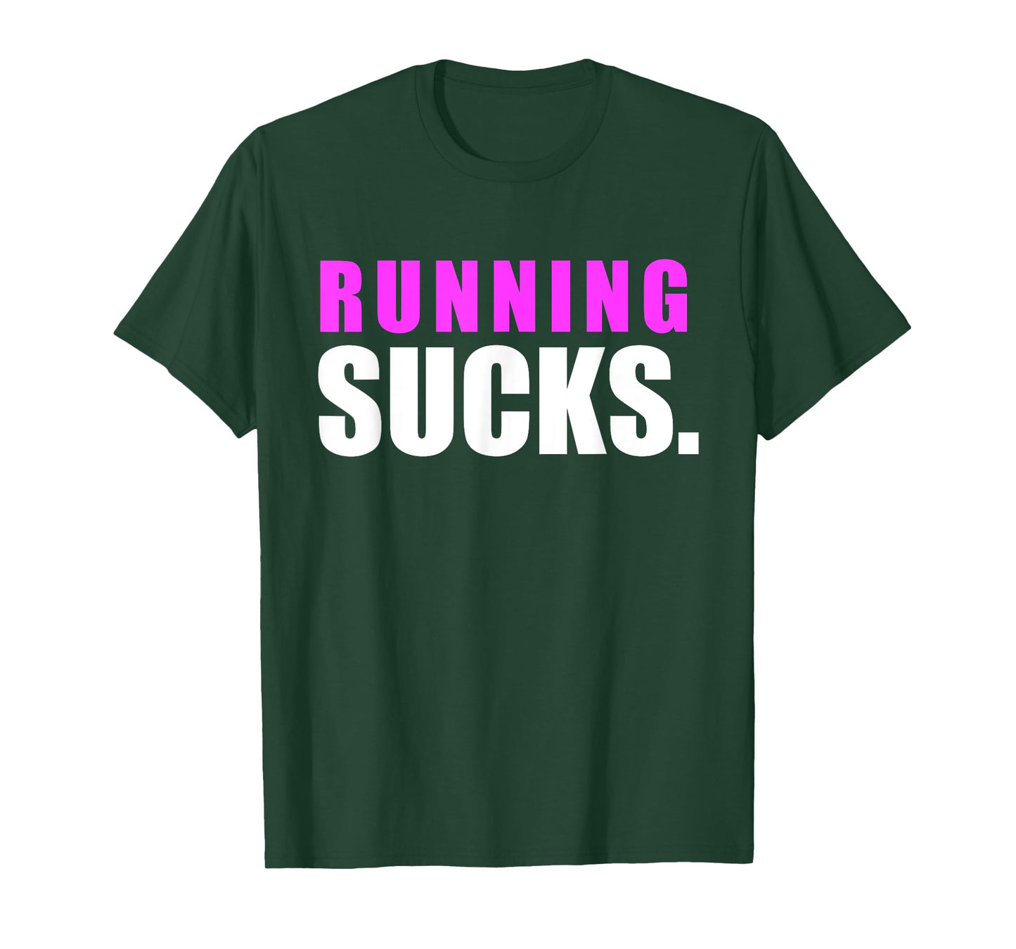 RUNNING SUCKS tshirt girls boys men women | funny tee T-Shirt