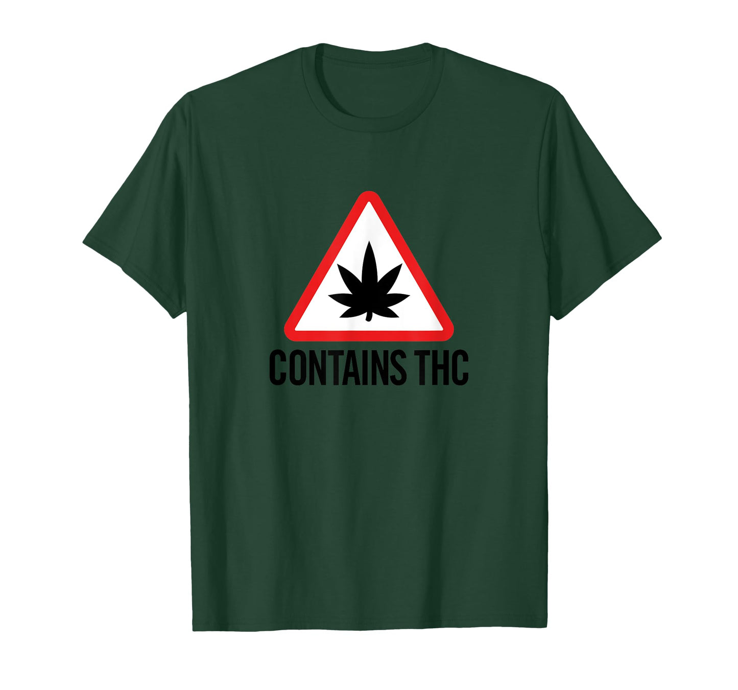 Contains THC Weed Marijuana T-Shirt