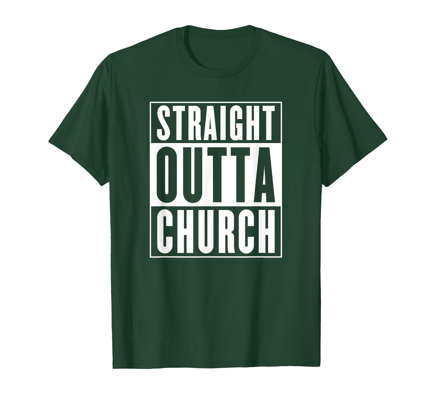 Straight Outta Church T-Shirt