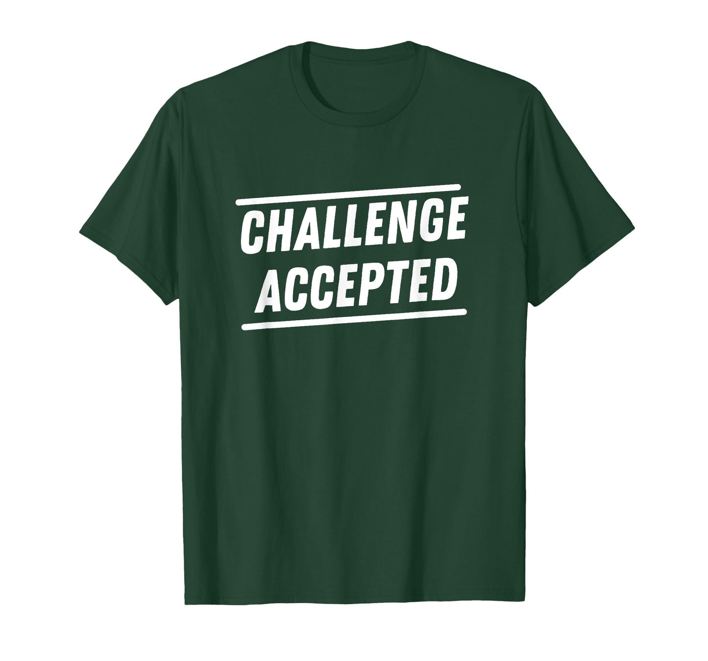 Challenge Accepted Funny Legendary Gym Workout Fitness T-Shirt