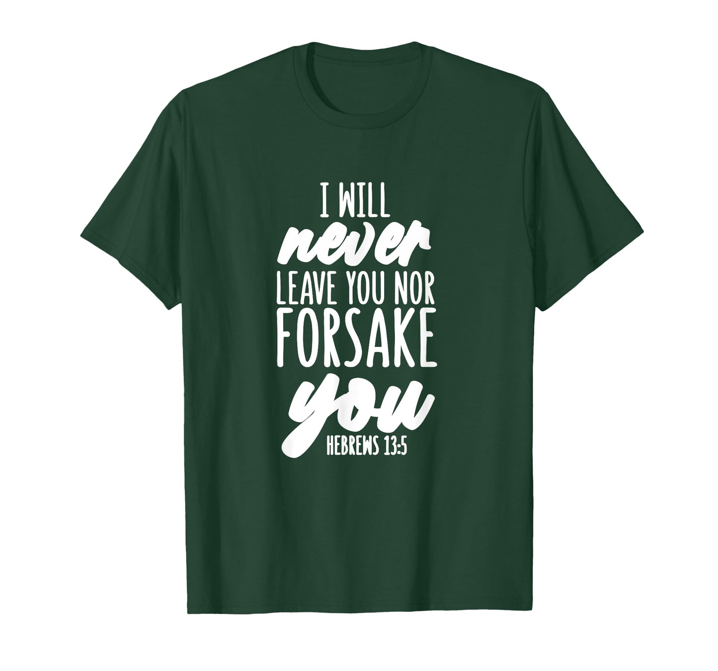 Hebrews 13:5 - Gift For Women & Men, Christian T-Shirt