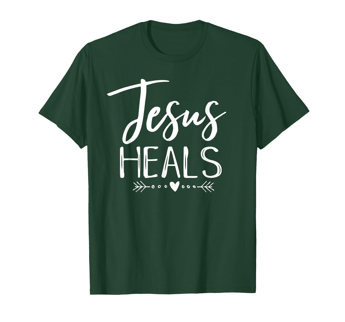 Jesus Heals Christian Faith Health Healing Shirt Hope Tee T-Shirt