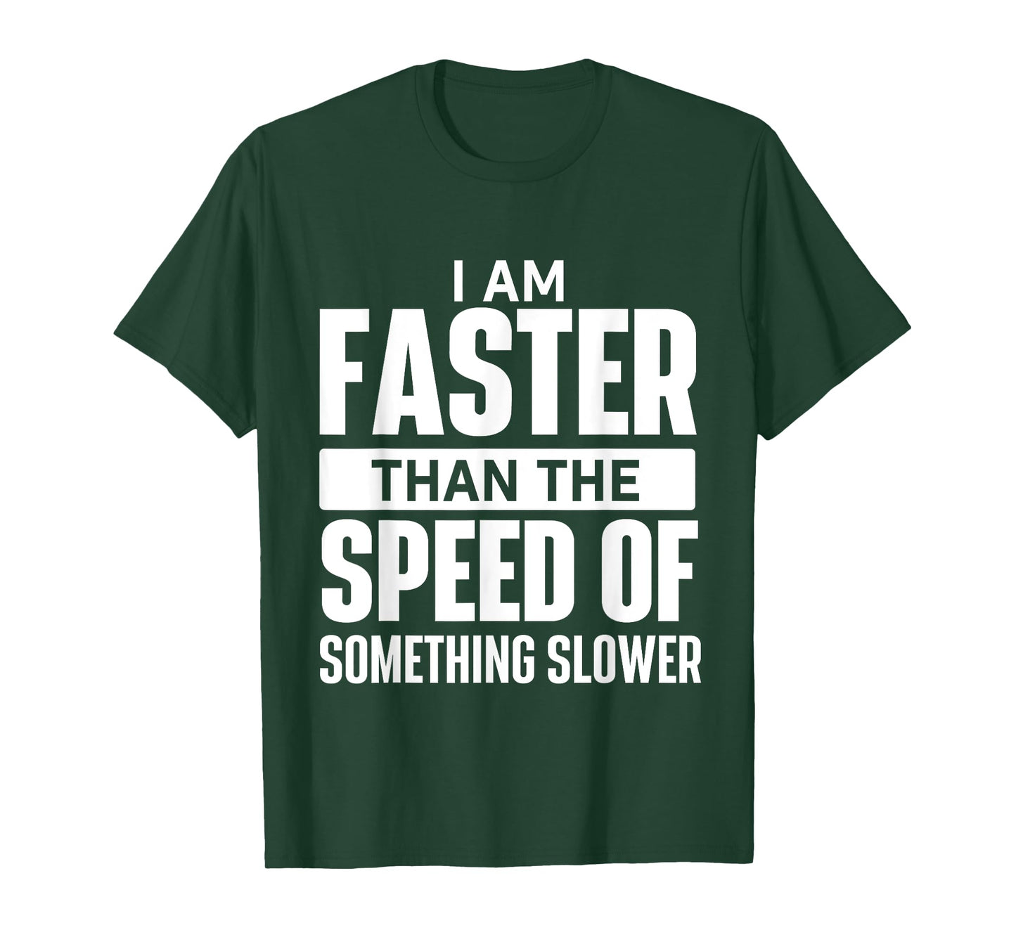 I Am Faster Than The Speed Of - Running Marathon Runner T-Shirt