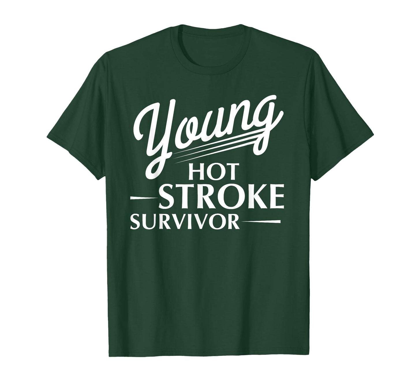 Funny Young Hot Stroke Survivor Support Recovery T-Shirt