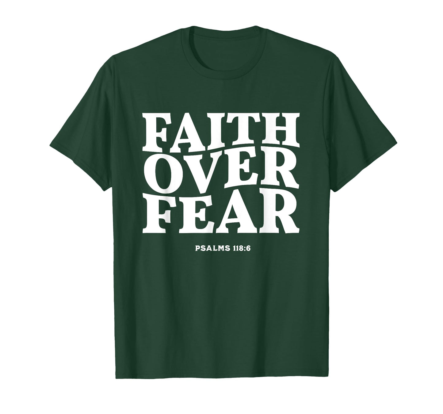 Faith Over Fear for Mens,Womens,Teens,Kids.Christian T-Shirt