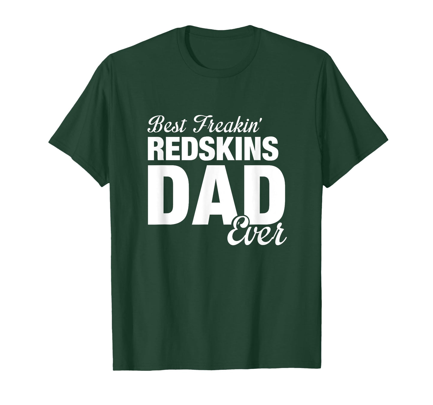 Redskins Goshen Best Freakin' Dad Ever HS T-Shirt