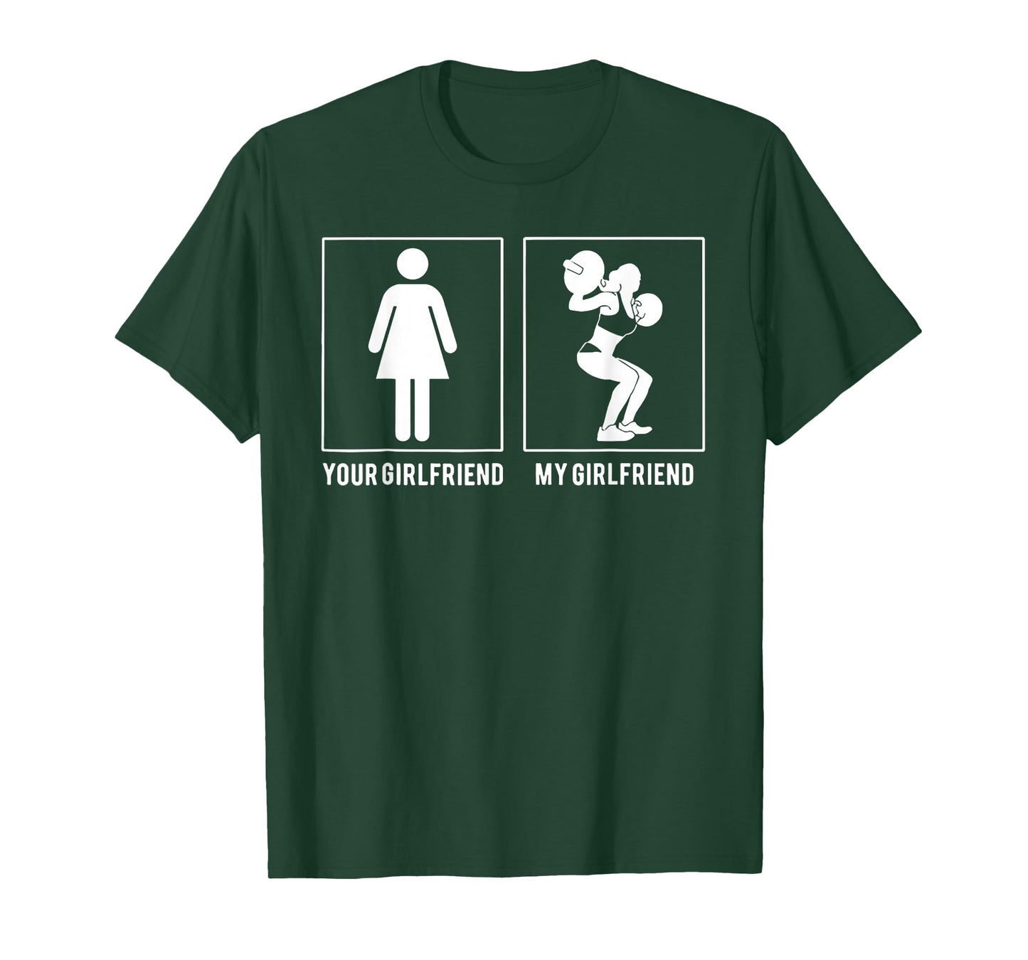 Your Girlfriend My Girlfriend Weight Lifting T-Shirt