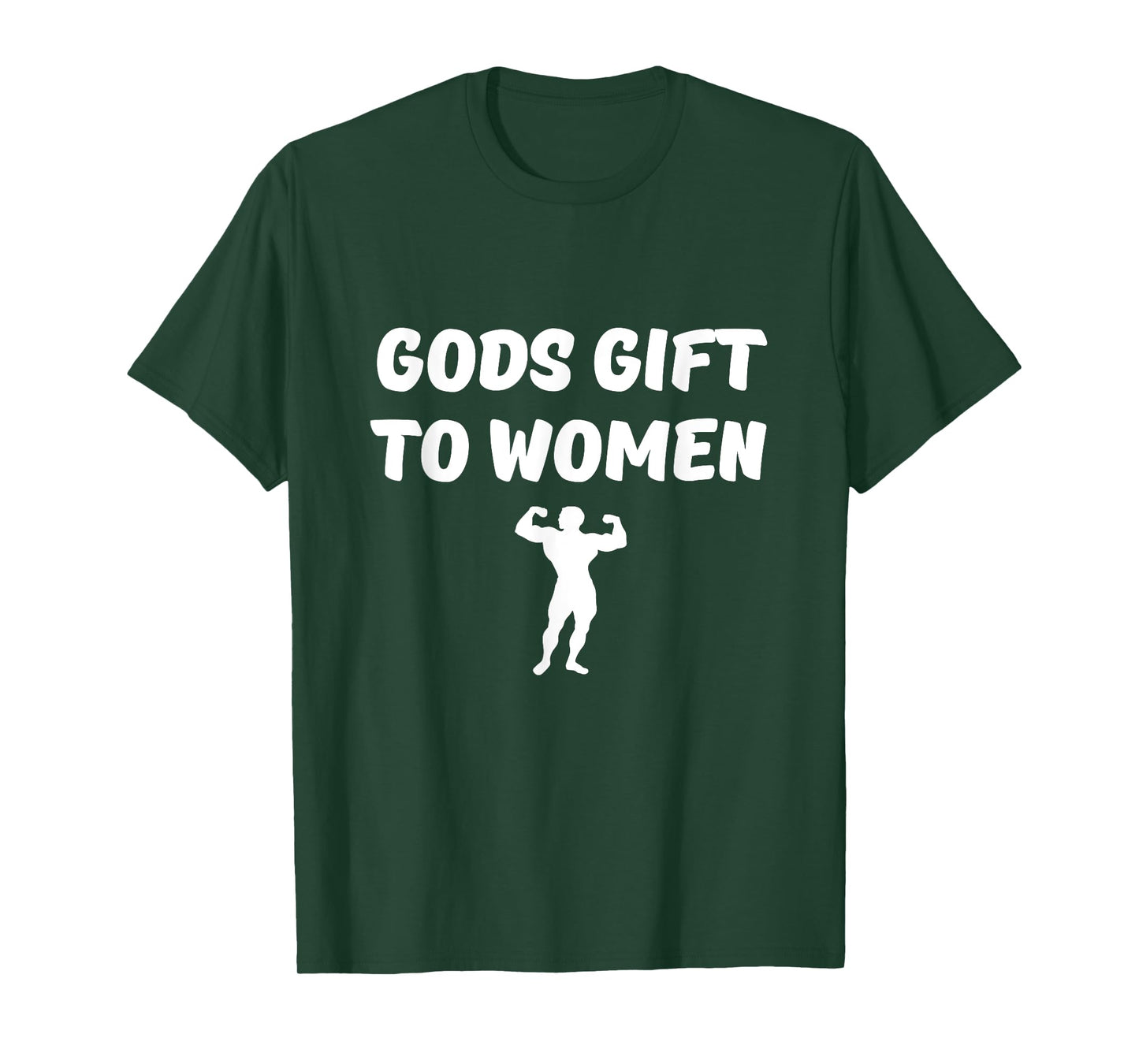 Gods gift to women Funny T-Shirt for Men & Teens T-Shirt