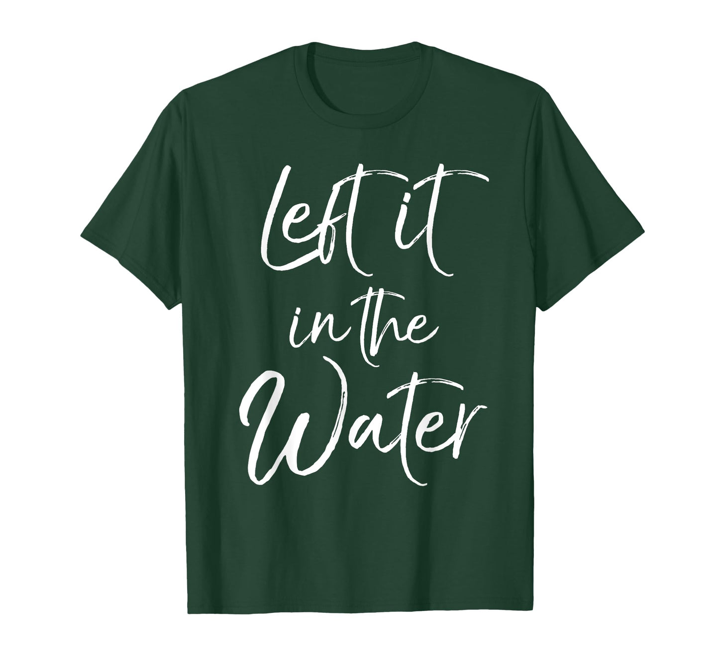 Left it in the Water Shirt Cute Christian Baptism Gift Shirt T-Shirt