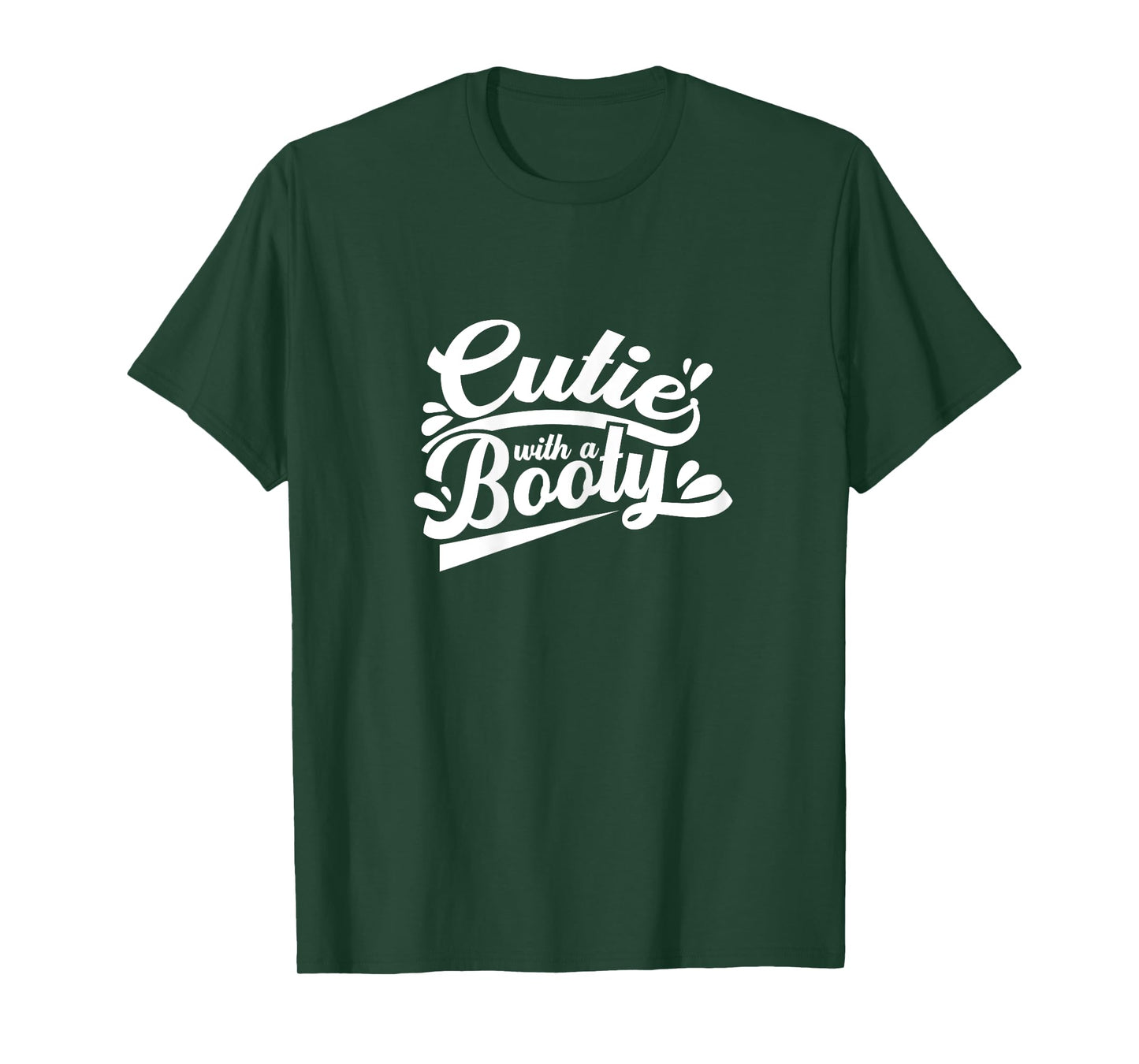 Cutie With A Booty Funny Workout Women Gifts T-Shirt