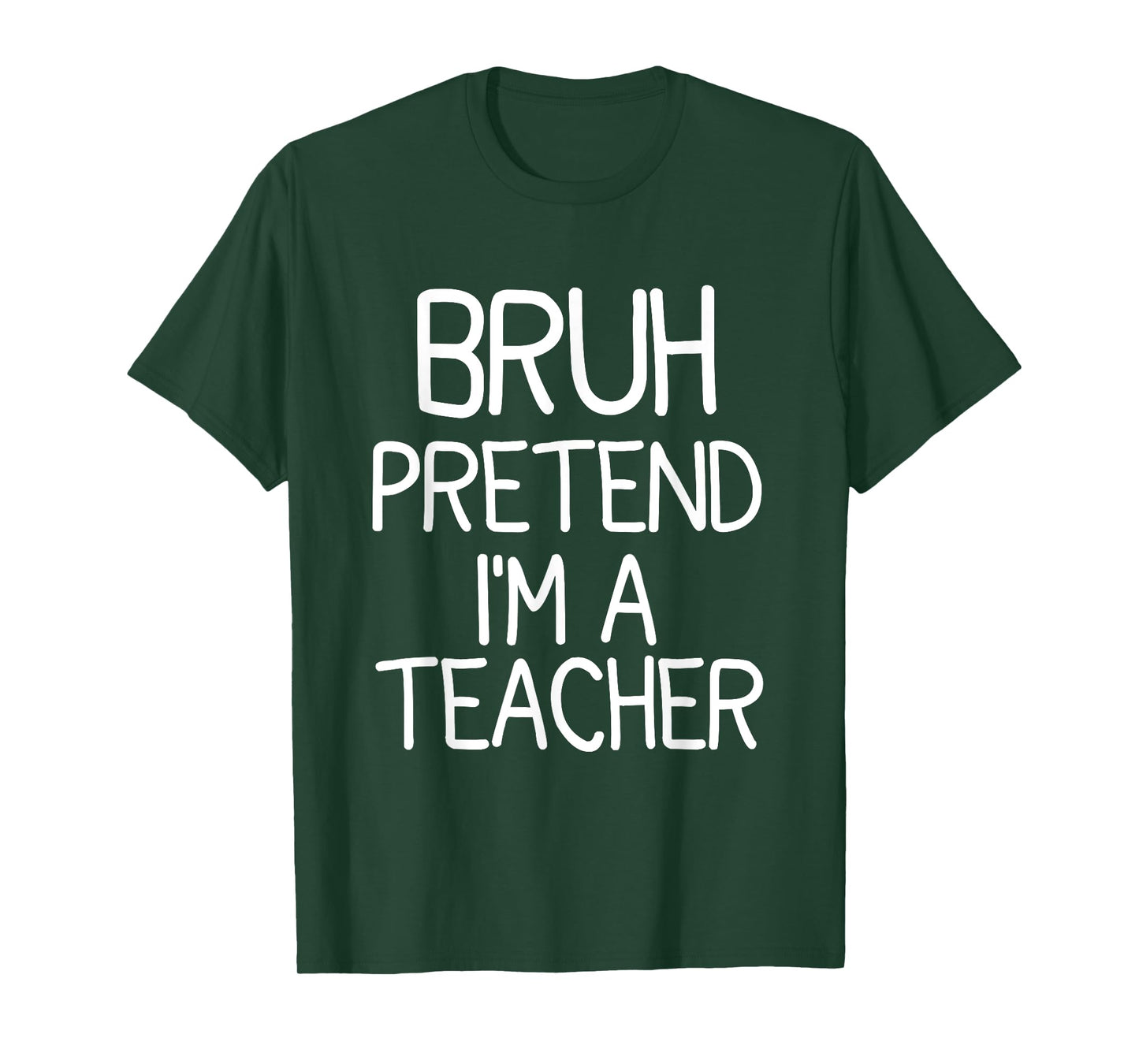 Pretend I'm A Teacher Funny Halloween Costume T-Shirt