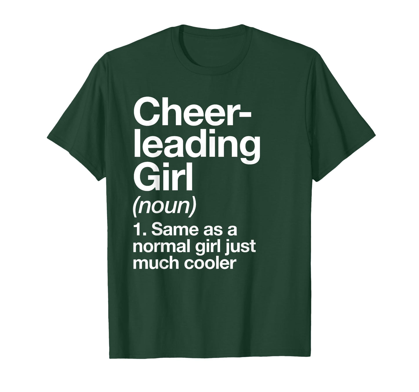 Cheerleading Girl Definition Funny & Sassy Sports T-Shirt