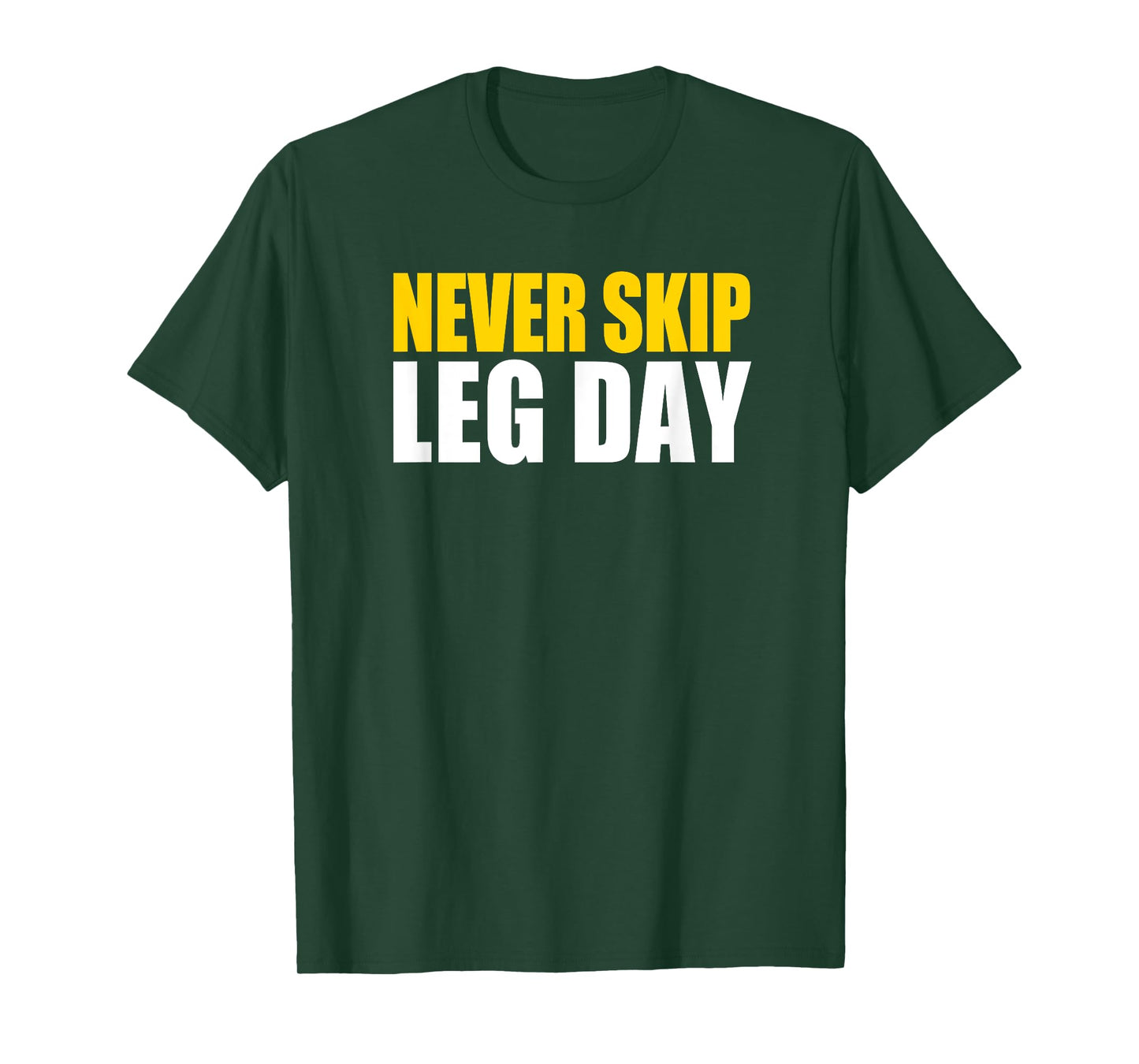 This is My Leg Day Gym Thick Thighs Never Skip Leg Day T-Shirt