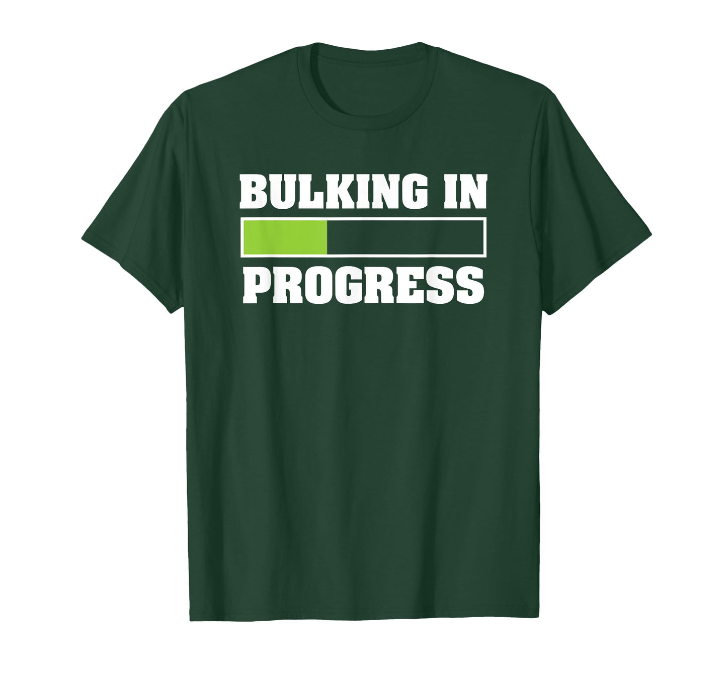 Bulking In Progress Funny Weightlifting Bodybuilding T-Shirt