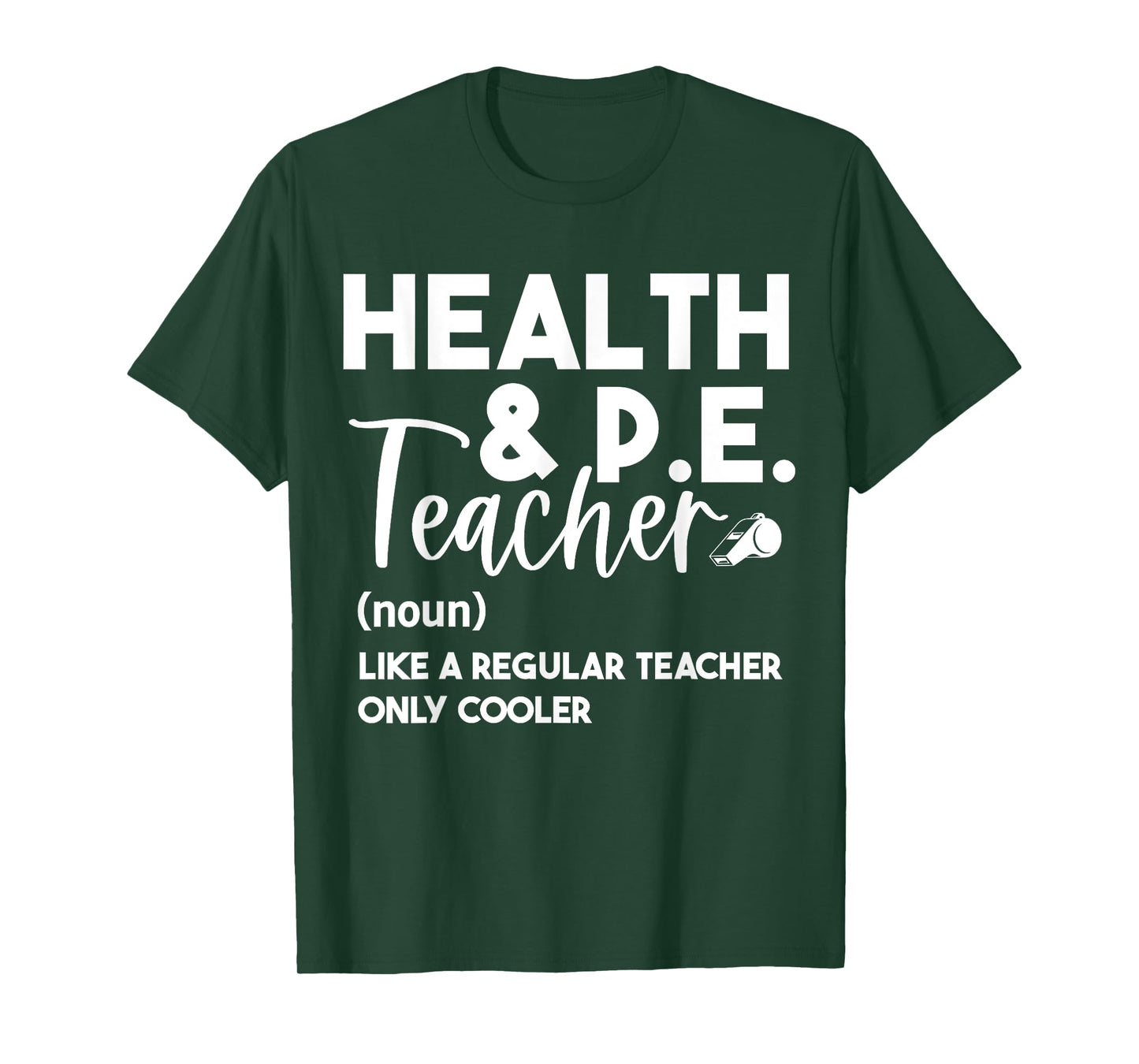 Health And PE Teacher Physical Education Definition Funny Men Women T-Shirt