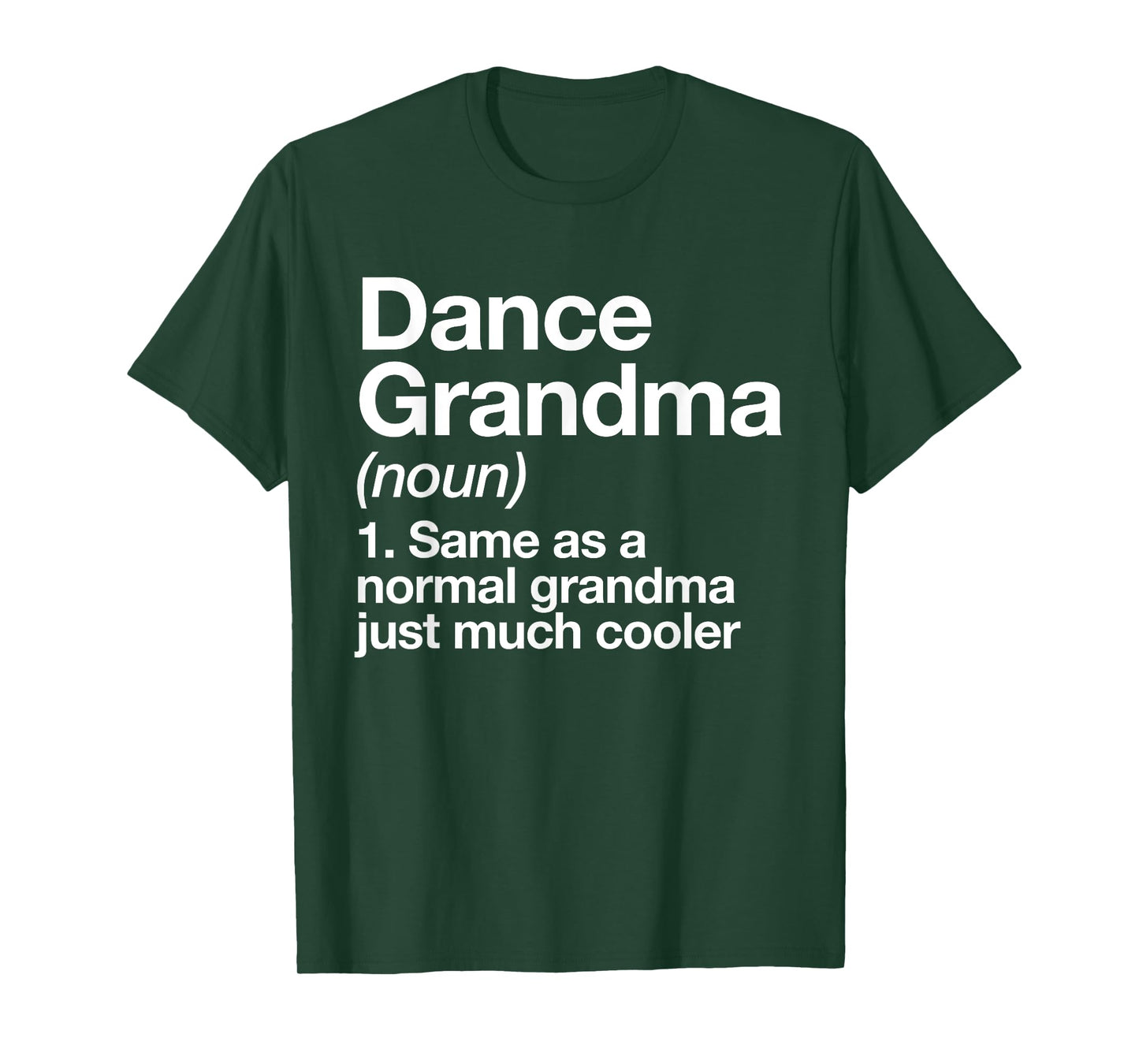 Dance Grandma Definition Funny Sports T-Shirt